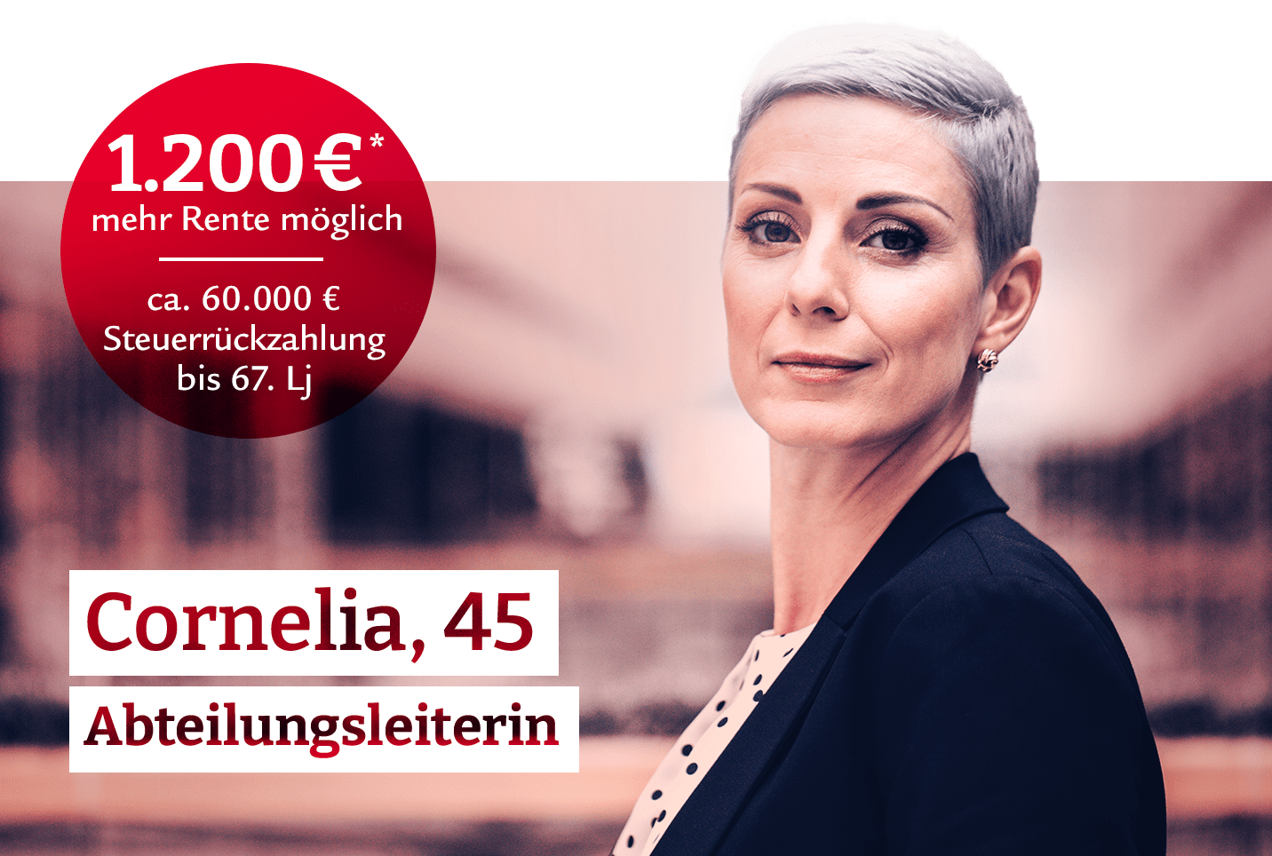 Beispiel: Cornelia, 45, Abteilungsleiterin: 1.200€ mehr Rente möglich